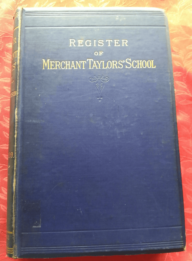 REGISTER OF MERCHANT TAYLORS&#039; SCHOOL by REV. C J ROBINSON, M.A.  VOL I  1562-1699; VOL II  1699 - 1874  EX-LIBRARY
